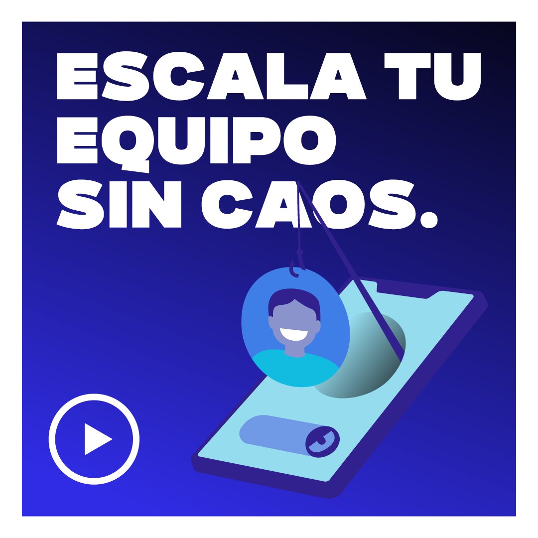 Banner with bold white text 'ESCALA TU EQUIPO SIN CAOS.' on a blue gradient; shows a smartphone with a hanging user avatar and a circular play button on the left.